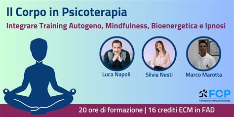 Integrare Training Autogeno Mindfulness Bioenergetica E Ipnosi