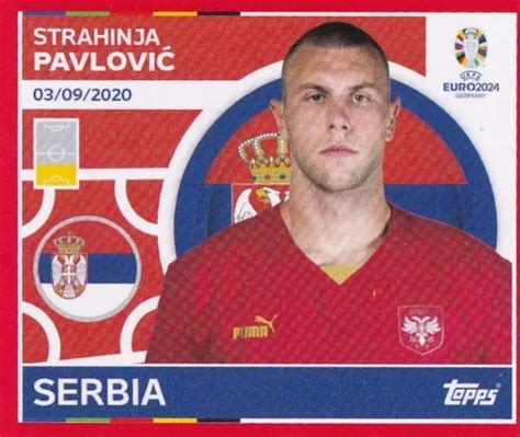 Topps Uefa Euro Sticker Swiss Edition Srb Strahinja Pavlovi Eur