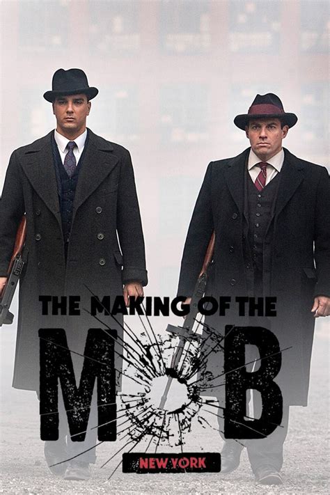 The Making of the Mob: New York Season 1 | Rotten Tomatoes