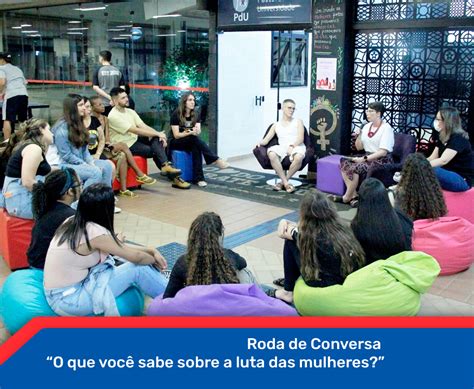 Roda de Conversa O que você sabe sobre a luta das mulheres UNISAL