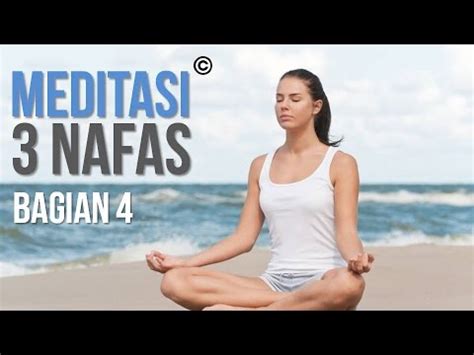 Bagian Meditasi Nafas Youtube