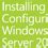 Installing And Configuring Windows Server Exam Ref