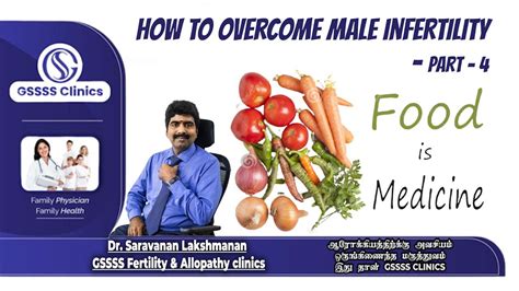 Improve Male Infertility Food Is Medicine Dr Saravanan Lakshmanan