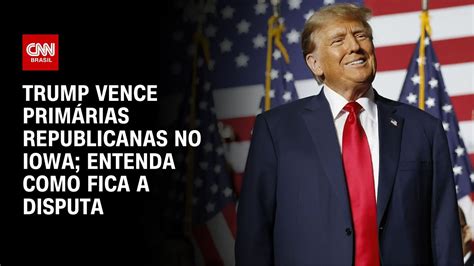 Trump Vence Prim Rias Republicanas No Iowa Entenda Como Fica A Disputa