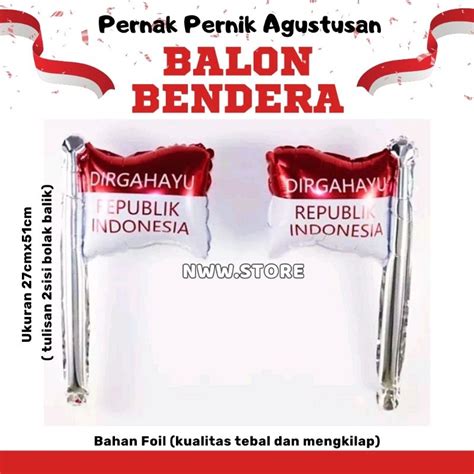 Jual Balon Bendera Merah Putih Agustusan Dirgahayu Foil Shopee Indonesia