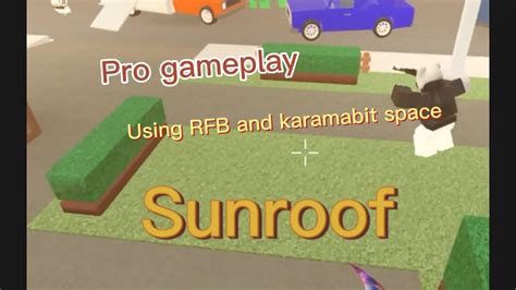 Pro Aimblox Gameplay Roblox Sunroof Youtube