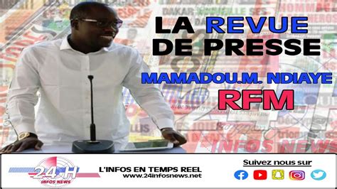 Revue De Presse Wolof Rfm Du Mercredi 08 Avril 2020 Par Mamadou