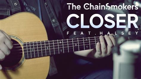 The Chainsmokers Closer Feat Halsey Guitar Cover Youtube