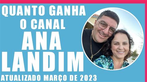 Quanto Ganha O Canal Da Ana Landim Esposa Do Paulo Landim