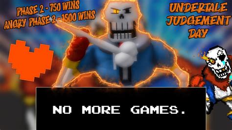 Disbelief Papyrus Phase 2 Angry Phase 2 Showcase 750 And 1500 Wins