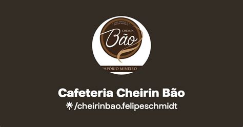 Cafeteria Cheirin B O Instagram Linktree