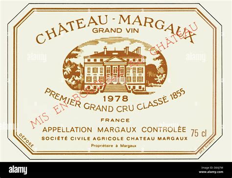 Étiquette bouteille de vin Chateau Margaux premier grand cru classe 1978 Vin rouge Bordeaux ...