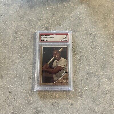 1962 Topps Orlando Cepeda HOF 40 PSA 7 NM EBay