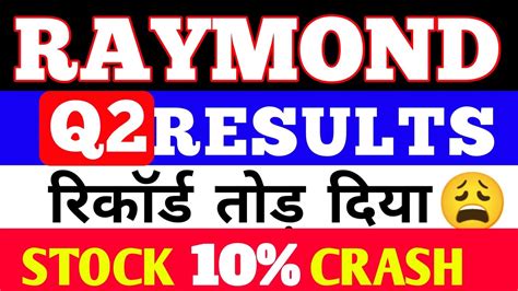 Raymond Q2 Results Today🔴 Raymond Quarter 2 Results🔴 Raymond Share