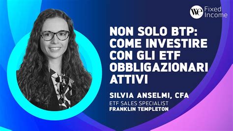 Non Solo Btp Come Investire Con Gli Etf Obbligazionari Attivi Youtube