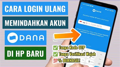 Cara Login DANA Di HP Baru Memindahkan Akun DANA Ke HP Lain Tanpa