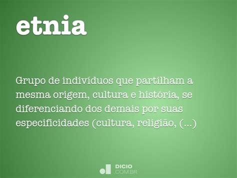 Etnia - Dicio, Dicionário Online de Português