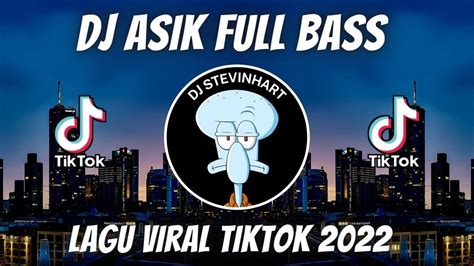 DJ CAMPURAN VIRAL TIKTOK 2022 JEDAG JEDUG FULL BASS TERBARU 2022 YouTube