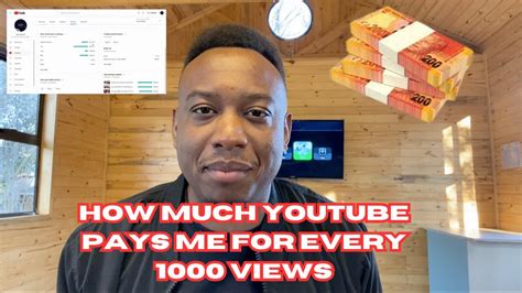 How Much Youtube Pays Me For Every 1000 Views As A Youtuber In South