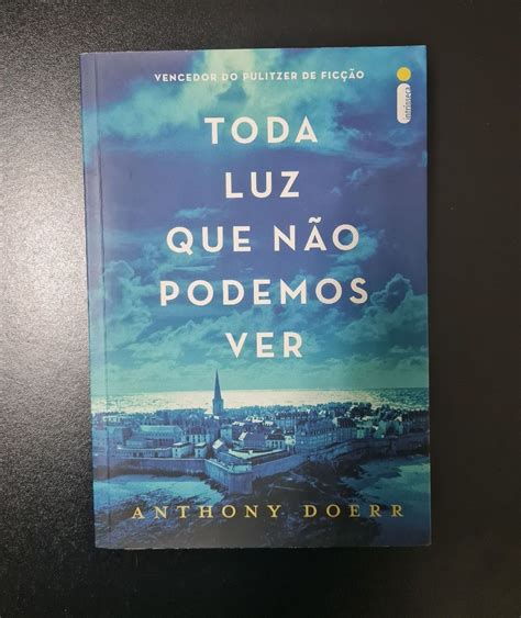 Livro Toda A Luz Que N O Podemos Ver Livro Intrinseca Nunca Usado