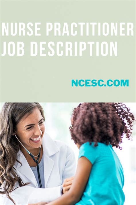 Nurse Practitioner Job Description – Discovering Employment Paths and Travel Experiences