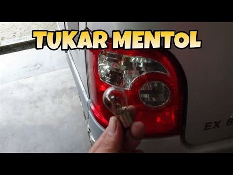 Cara Tukar Mentol Lampu Belakang Perodua Kancil Youtube