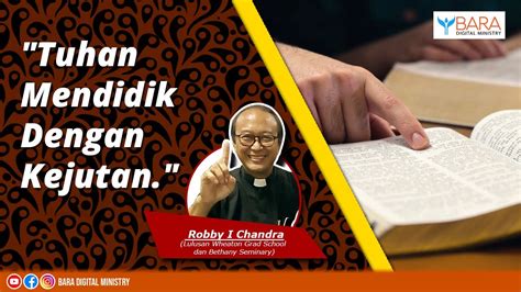 Ringkasan Tuhan Mendidik Dengan Kejutan Pdt Robby I Chandra YouTube