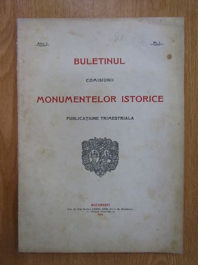 Buletinul Comisiunii Monumentelor Istorice Anul I Nr Ianuarie