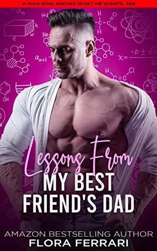 Lessons From My Best Friends Dad A Steamy Standalone Instalove