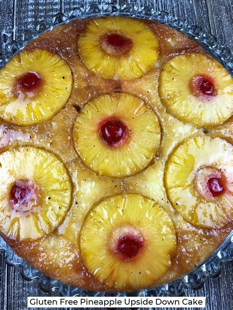 Gluten Free Pineapple Upside Down Cake Gluten Free By Jan