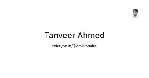 Tanveer Ahmed — Teletype