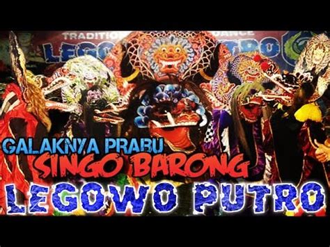 Legowo Putro Barongan Galak Kejar Penonton Suit Live Klaten