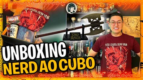 Unboxing Nerd Ao Cubo O Senhor Dos An Is Youtube