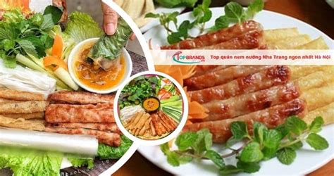 Top 10 Quán Nem Nướng Nha Trang Ngon Nhất Hà Nội Ai Cũng Yêu Topbrandsvn