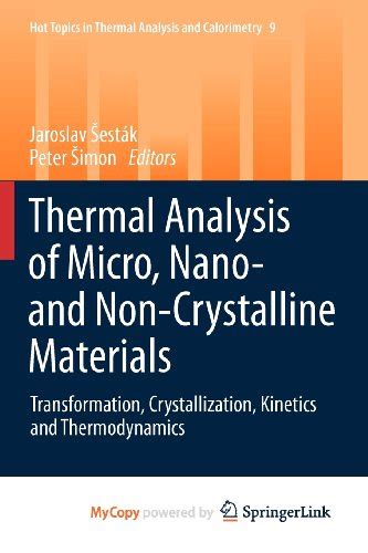 Thermal Analysis Of Micro Nano And Non Crystalline