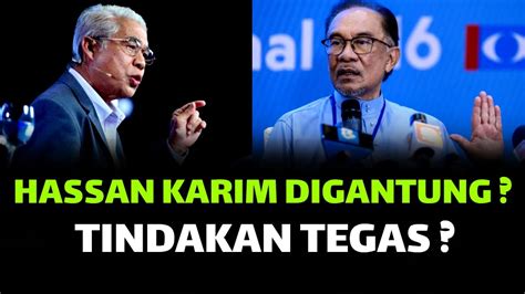 Panashassan Karim Digantung Tindakan Tegas Dari Pkr Youtube