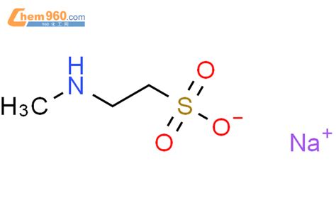 4316 74 9 N 甲基牛磺酸钠盐化学式结构式分子式molsmiles 960化工网