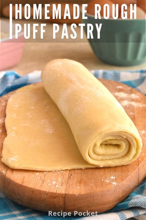 How To Make Rough Puff Pastry Rough Puff Pastry Puff Pastry Recipes Easy Puff Pastry Recipe