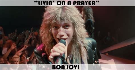 "Livin' On A Prayer" Song by Bon Jovi | Music Charts Archive