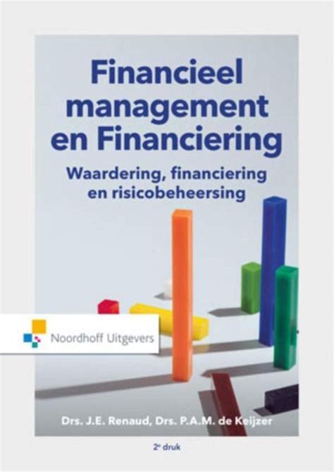 Financieel Management En Financiering 9789001867164 P De Keijzer