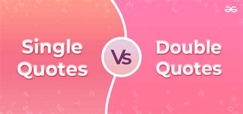 Single Vs Double Quotes