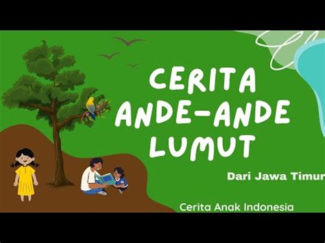 Ande Ande Lumut Cerita Rakyat Jawa Timur Youtube