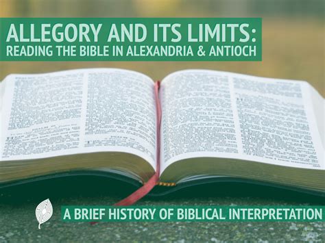 Allegory And Its Limits Reading The Bible In Alexandria And Antioch