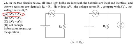 Solved In The Two Circuits Below All Three Light Bulbs Are Chegg