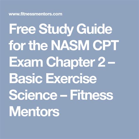 Free Study Guide For The Nasm Cpt Exam Chapter 2 Basic Exercise