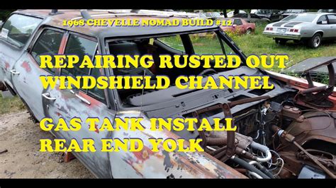 1968 Chevelle Nomad Restoration Part 12 Repairing A Rusted Out