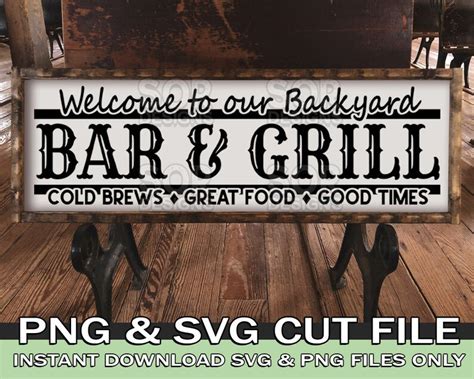 Backyard Bar Grill SVG Backyard Sign SVG Fathers Day Gift Etsy