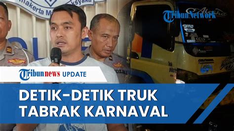 Pengakuan Sopir Truk Laka Maut Tabrak Karnaval Di Pacet Mojokerto