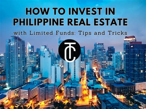 invest  philippine real estate  limited funds tips