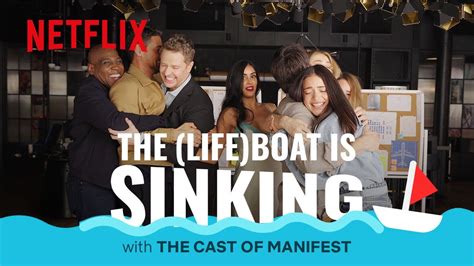 The Manifest Cast Play The Lifeboat Is Sinking Manifest Netflix